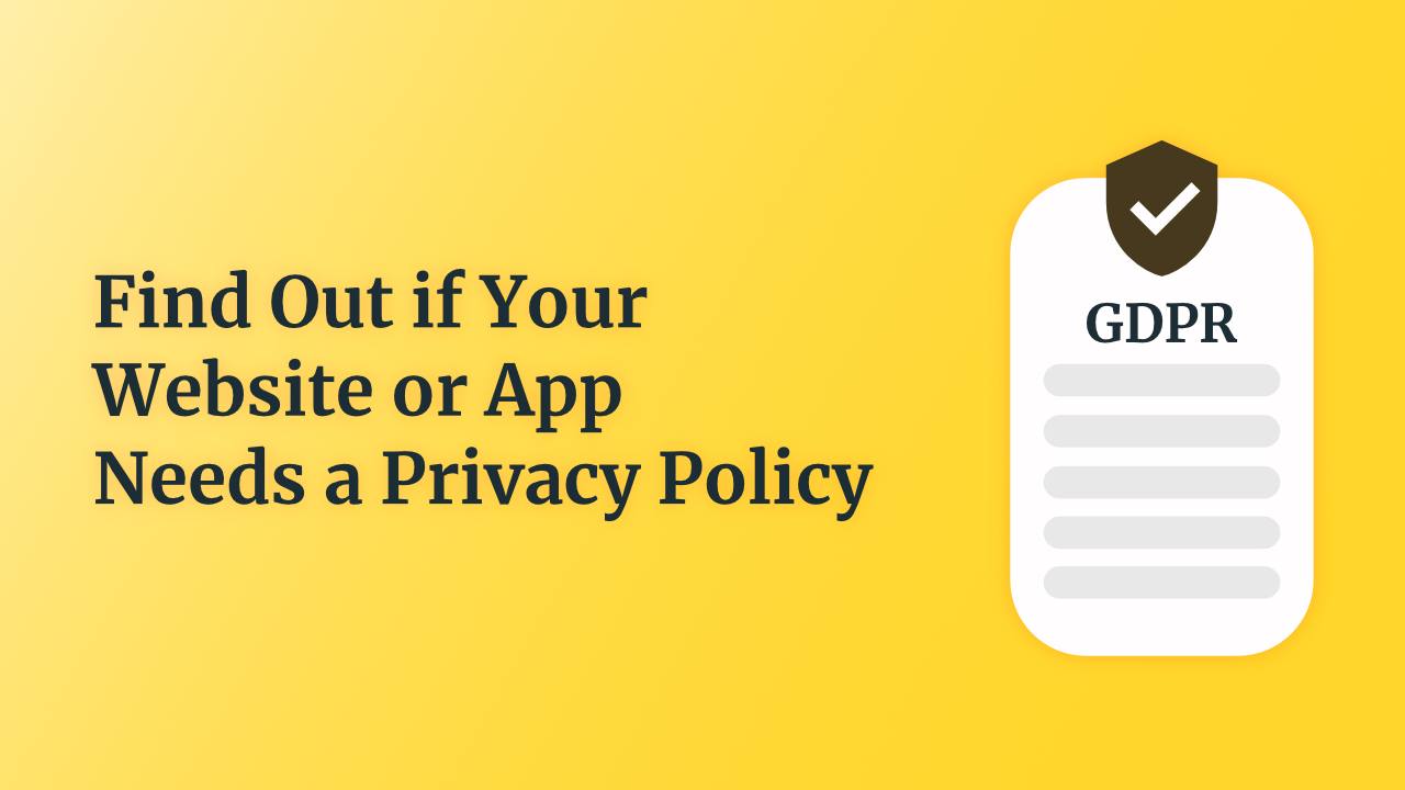Find Out if Your Website or App Needs a Privacy Policy - Ligalio